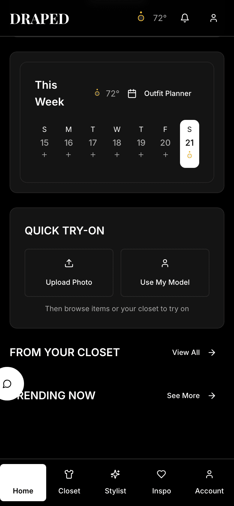 Home dashboard: Good Afternoon, today’s outfit, week calendar, weather